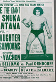 ANDRE THE GIANT & JIMMY SNUKA & TITO SANTANA VS SGT> SLAUGHTER & THE WILD SAMOANS ON SITE POSTER (1984)