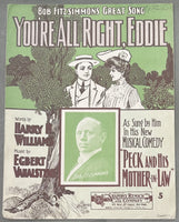 FITZSIMMONS, ROBERT ORIGINAL "YOU'RE ALL RIGHT, EDDIE" SHEET MUSIC (1904)