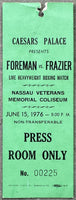 FOREMAN, GEORGE-JOE FRAZIER II ORIGINAL PRESS PASS (1976)