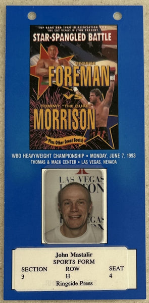 FOREMAN, GEORGE-TOMMY MORRISON PRESS CREDENTIAL (1993)