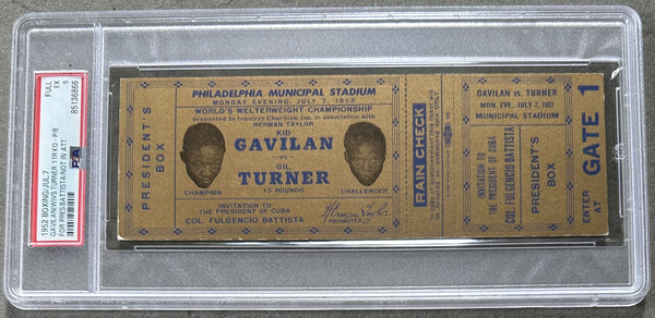 GAVILAN, KID-GIL TURNER ON SITE FULL TICKET (1952-PRESIDENT OF CUBA BOX-PSA/DNA EX 5)