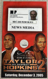 TAYLOR, JERMAIN-BERNARD HOPKINS II PRESS CREDENTIAL (2005)