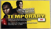 MAYWEATHER, JR., FLOYD-CARLOS BALDOMIR TEMPORARY CREDENTIAL (2006)