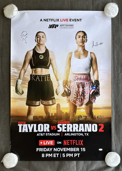 TAYLOR, KATIE-AMANDA SERRANO SIGNED ON SITE POSTER (2024-SIGNED BY BOTH-JSA)