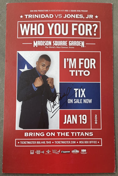 JONES, JR., ROY-FELIX TRINIDAD SIGNED "I'M FOR TITO" ADVERTISING STANDEE POSTER (2008-SIGNED BY TRINIDAD)